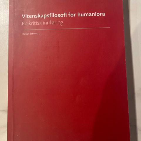 Vitenskapsfilosofi for humaniora  En kritisk innføring - Stefán Valdemar Snævarr