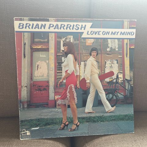 Brian Parrish – Love On My Mind