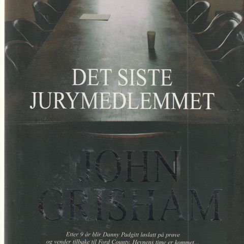 John Grisham Det siste Jurymedlemmet 1.oppl. 2004 norsk utgave Ny bok