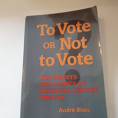 To vote or not to vote. Andre Blais
