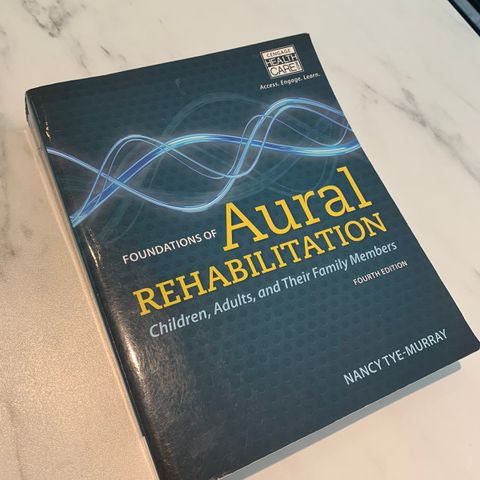 Foundations of Aural Rehabilitation - Audiologi