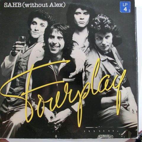 SAHB(without Alex) - Foureplay (m/textinner) - (Alex harvey band)