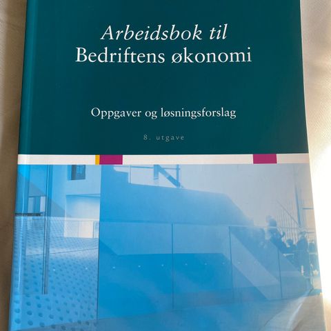 Arbeidsbok til bedriftens økonomi (8.utg.), Hoff & Helbæk (2016)