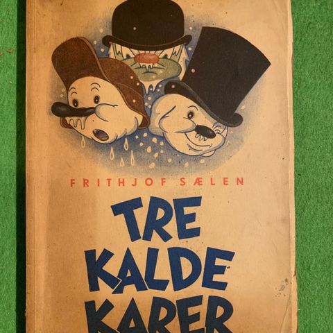 Frithjof Sælen - Tre kalde karer (1942)
