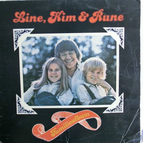 Rune Larsen - Line, Kim & Rune (Familiealbum)