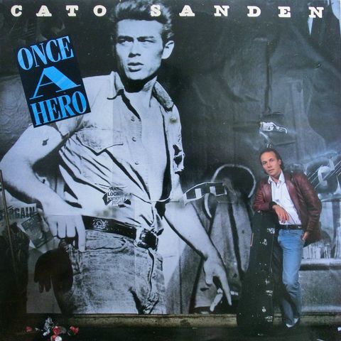 Cato Sanden - Once a Hero