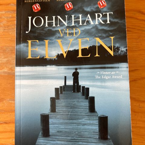 John Hart : Ved elven