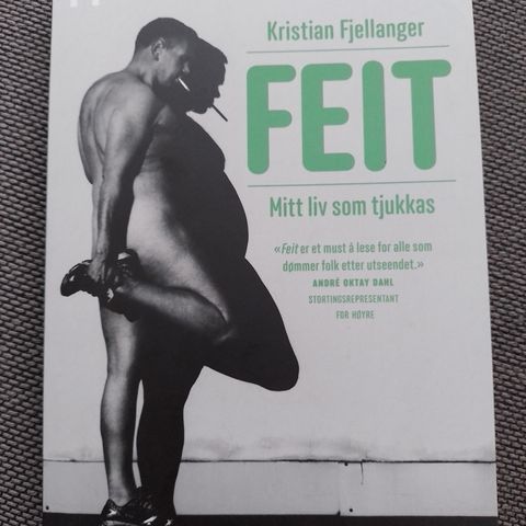 FEIT - Mitt liv som tjukkas - Kristian Fjellanger. NY, IKKE LEST!