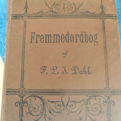 Fremmedordbog Fremmedorbok fra 1885