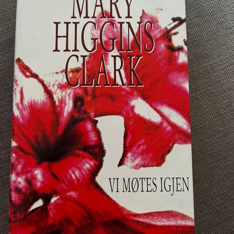 Mary Higgins Clark - Vi møtes igjen