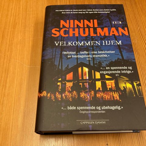 Ninni Schulman : VELKOMMEN HJEM