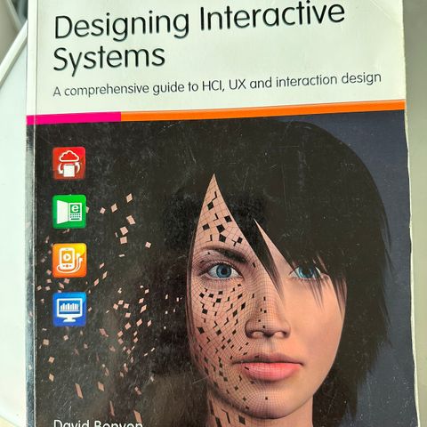 Designing interactive systems. Av David Benyon: 3.utgave