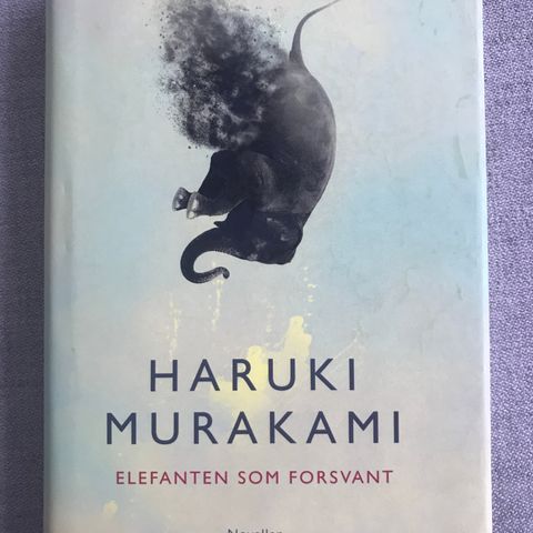 Haruki Murakami - Elefanten som forsvant (noveller)