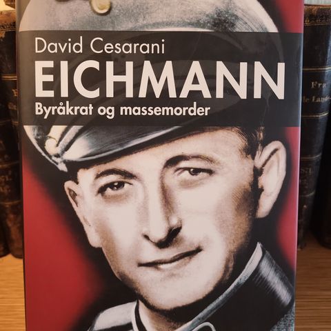 Eichmann- byråkrat og massemorder