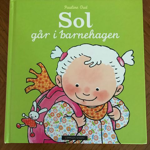 Sol går i barnehagen , Pauline Oud