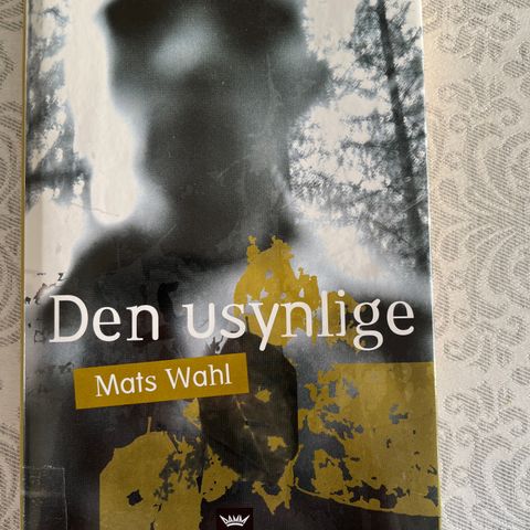 Mars Wahl - Den usynlige