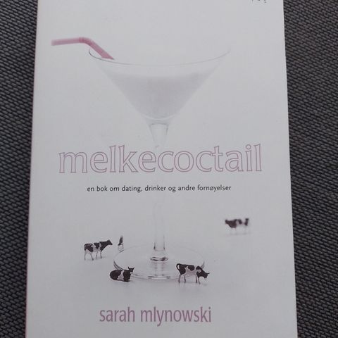 MELKECOCTAIL - Sarah Mlynowski
