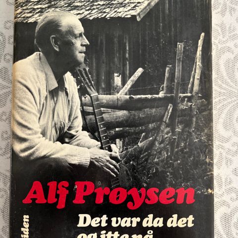 Alf Prøysen - Det var da det og itte nå