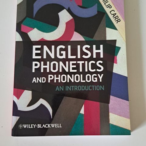 English Phonetics and Phonology An Introduction, Philip Carr Pocket · 2012