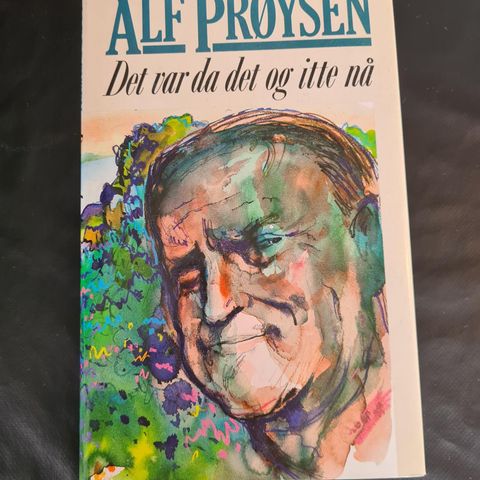 Det var det og itte nå av Alf Prøysen