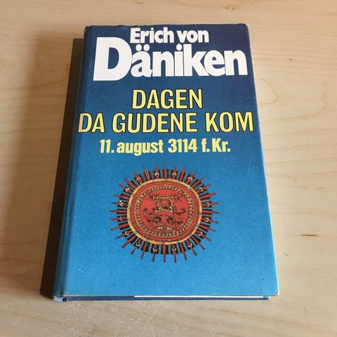 Erich von Daniken - Dagen da gudene kom