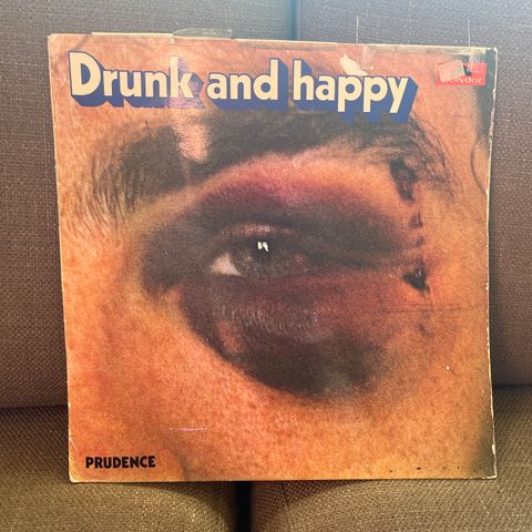 Prudence  – Drunk And Happy