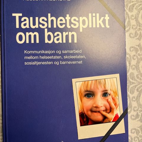 Asbjørn Kjønstad - Taushetsplikt om barn