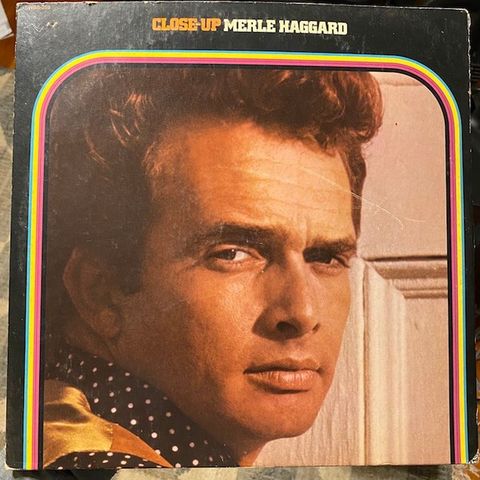 Merle Haggard And The Strangers  – Close-Up Merle Haggard ( 2xLP, Comp, 1969)