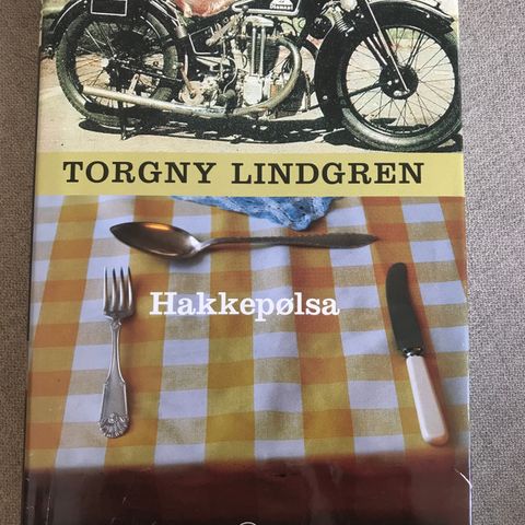 Torgny Lindgren - Hakkepølsa