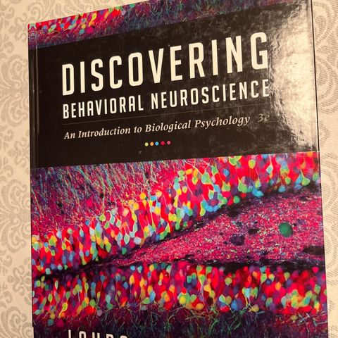 Laura A. Freberg - Discovering behavioral neuroscience