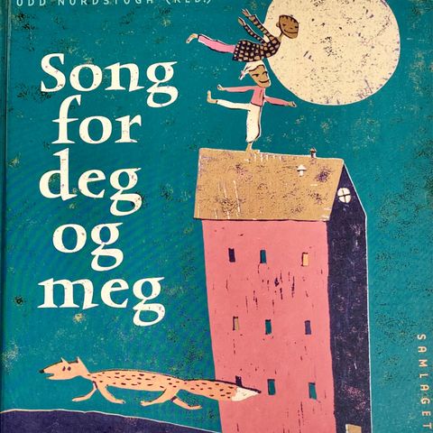 Odd Nordstoga (red.) : "Song for deg og meg"