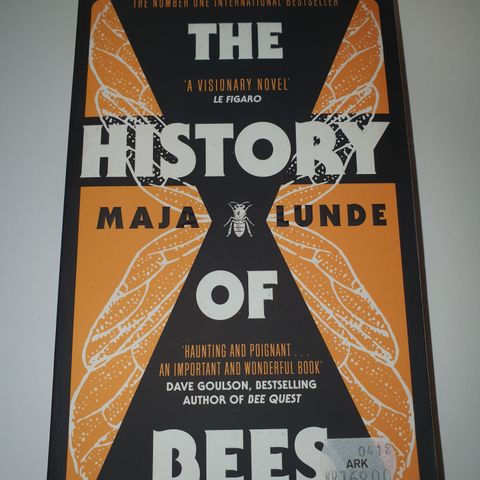 The history of bees. Maja Lunde