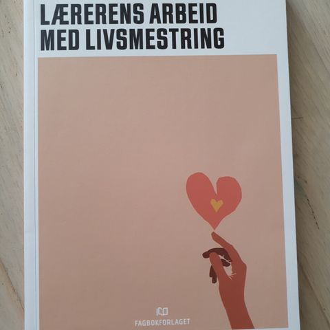 Lærerens arbeid med Livsmestring