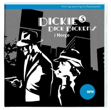 Dickie Dick Dickens i Norge