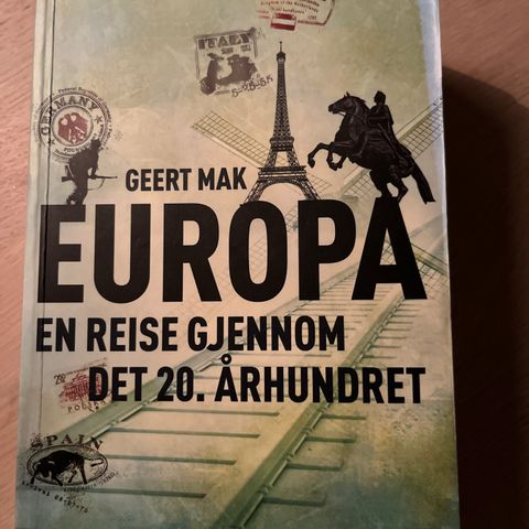 Geert Mak - Europa, en reise gjennom det 20. århundre