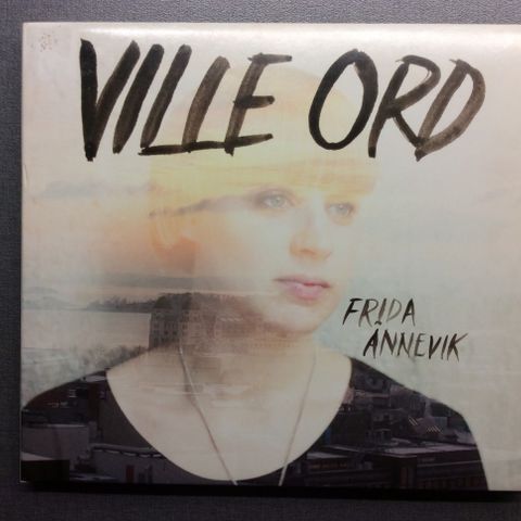 CD - Frida Ånnevik - Ville Ord