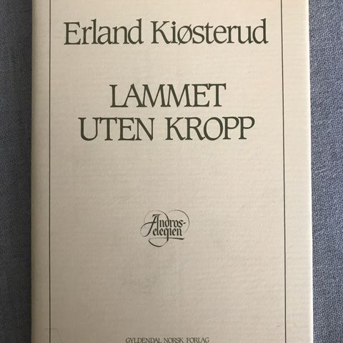 Erland Kiøsterud - Lammet uten kropp