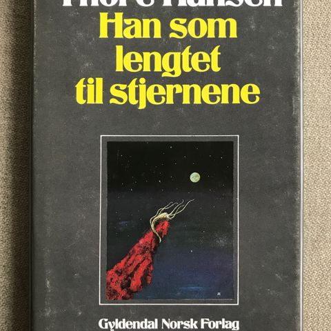 Thore Hansen - Han som lengtet etter stjernene