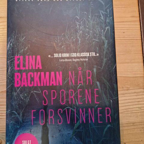 Når sporene forsvinner av Elina Backman