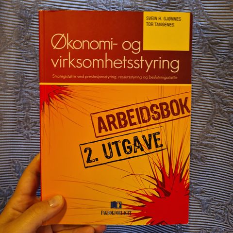 Arbeidsbok til Økonomi- og virksomhetsstyring (ISBN: 9788245014044), 2. utgave.