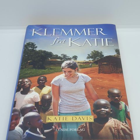 Klemmer fra Katie - Katie Davis