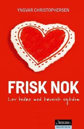 Frisk nok - lev bedre med kronisk sykdom