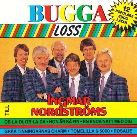 Ingmar Nordströms – Buggaloss Till Ingmar Nordströms