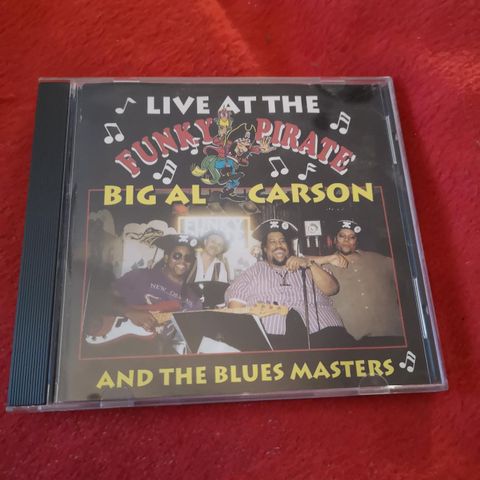 Big Al Carson and the Blues Masters - Live at the funky pirate, signert.