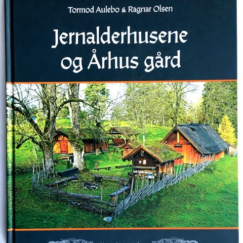 Jernalderhusene og Århus gård - Skien