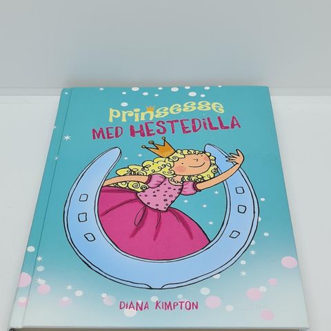 Prinsesse med hestedilla - Diana Kimpton