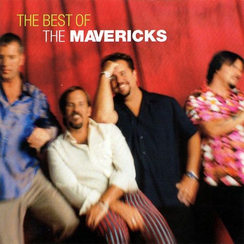 The Mavericks – The Best Of, 1999