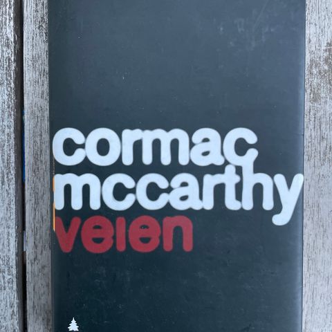 Cormac McCarthy «Veien»