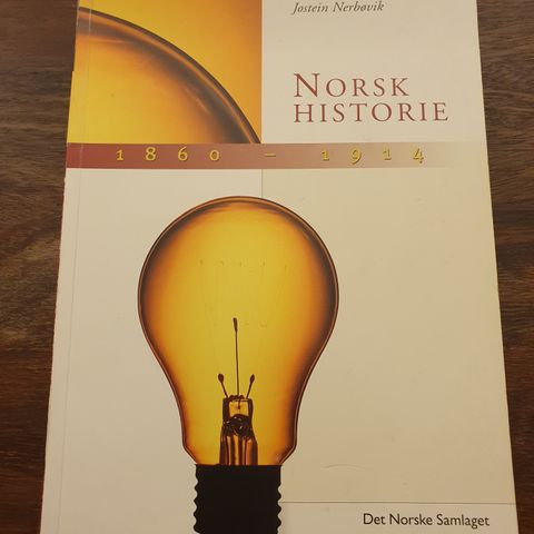 Norsk historie 1860-1914. Jostein Nerbøvik