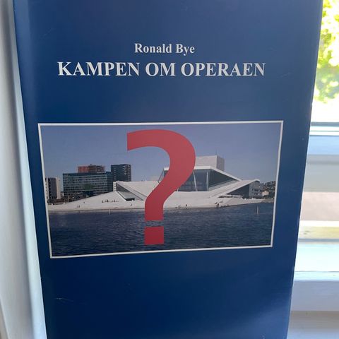 Kampen om Operaen - Oslo